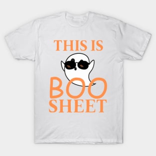 "This is boo sheet" funny cute ghost T-Shirt